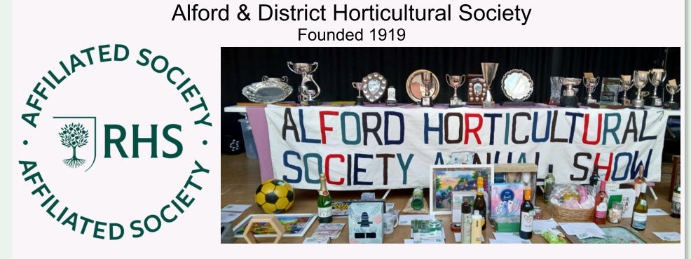 Alford & District Horticultural Society Founded 1919